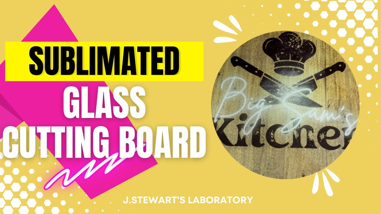 How to sublimate a glass cutting board| No oracal 651 needed| Father's Day Crafts