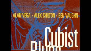Alan Vega, Alex Chilton & Ben Vaughn   Lover of Love