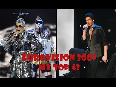 Eurovision 2007 | My Top 42