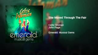 She Moved Through The Fair