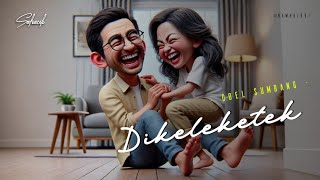 Download lagu DIKELEKETEK - DOEL SUMBANG (LIRIK LAGU SUNDA) mp3