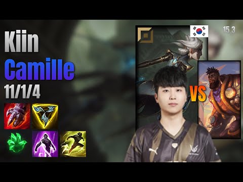 Kiin Top Camille vs K'Sante lol KR solo rank Full Game 15.3 | 기인 카밀 vs 크산테