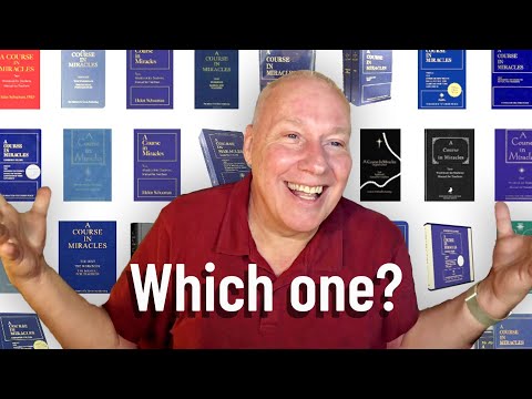 Which Version of A Course in Miracles Should I Read? | ACIM Q&A with David Hoffmeister