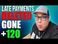 How To Remove Late Payments Easiest Methods