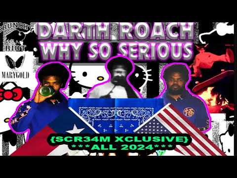 DARTH ROACH - WHY SO SERIOUS (prod. MARZDADON) ***SCR34M EXCLUSIVE***