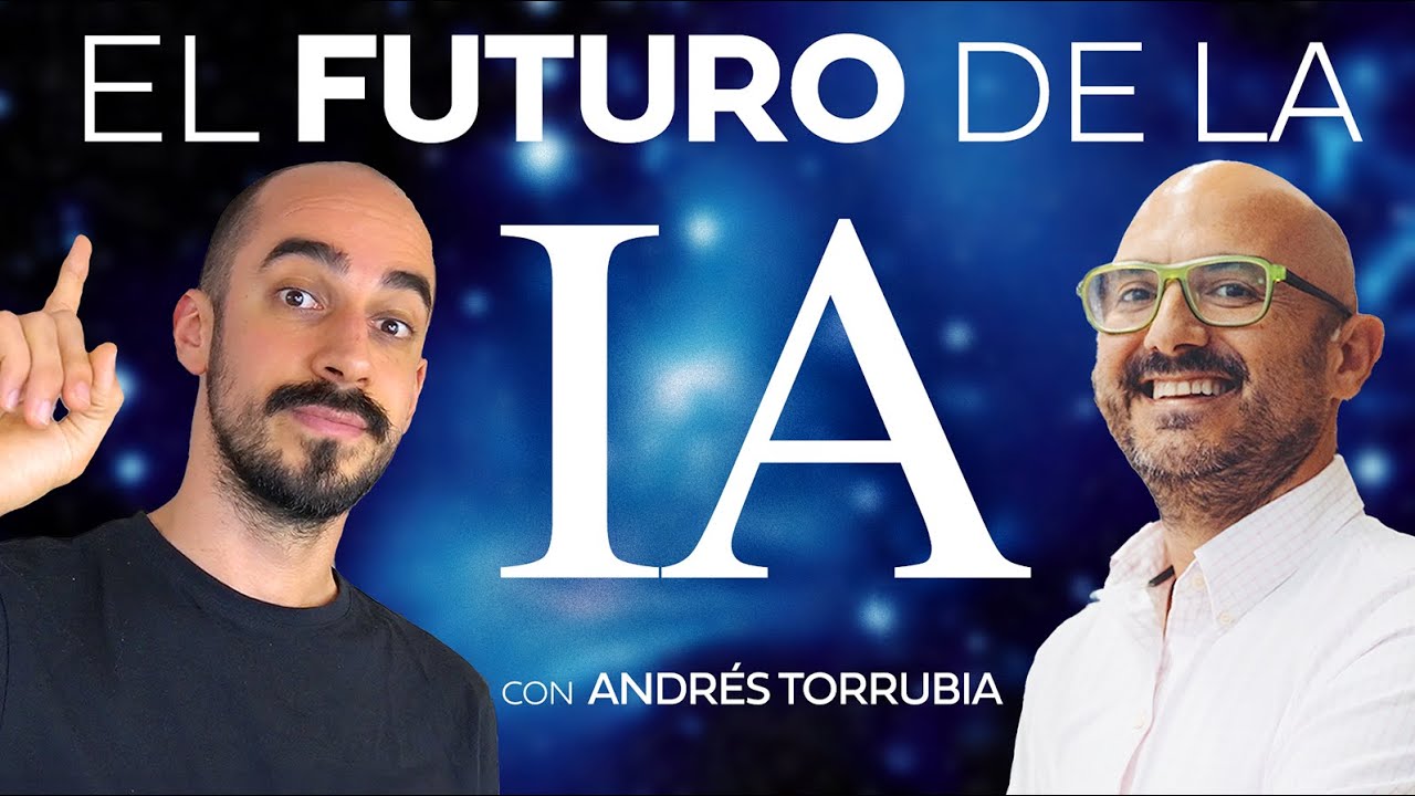 🔴 El Futuro de la IA ¿Burbuja o Realidad? ¿GPT-5 próximamente? | Feat. Andrés Torrubia