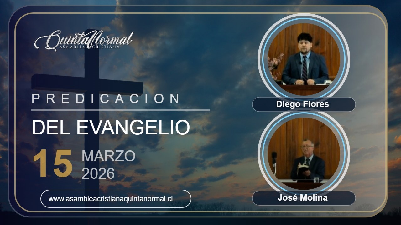 Miniatura de Predicación del Evangelio 15/03/2026 | Diego Flores – José Molina