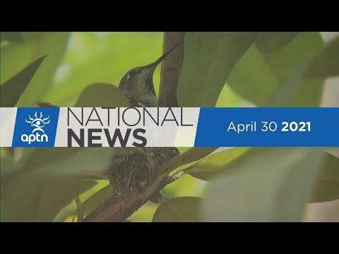 APTN National News April 30, 2021 – Severe COVID-19 illness, Missing woman identified after 40 years