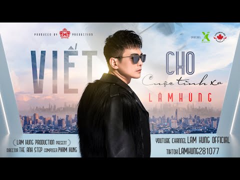 Viết cho cuộc tình xa - Lâm Hùng