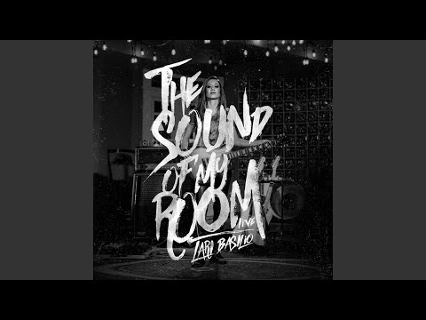 The Sound of My Room