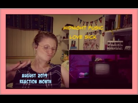 August 2019 Reaction Month D1: Midnight Fusic: LoveSick