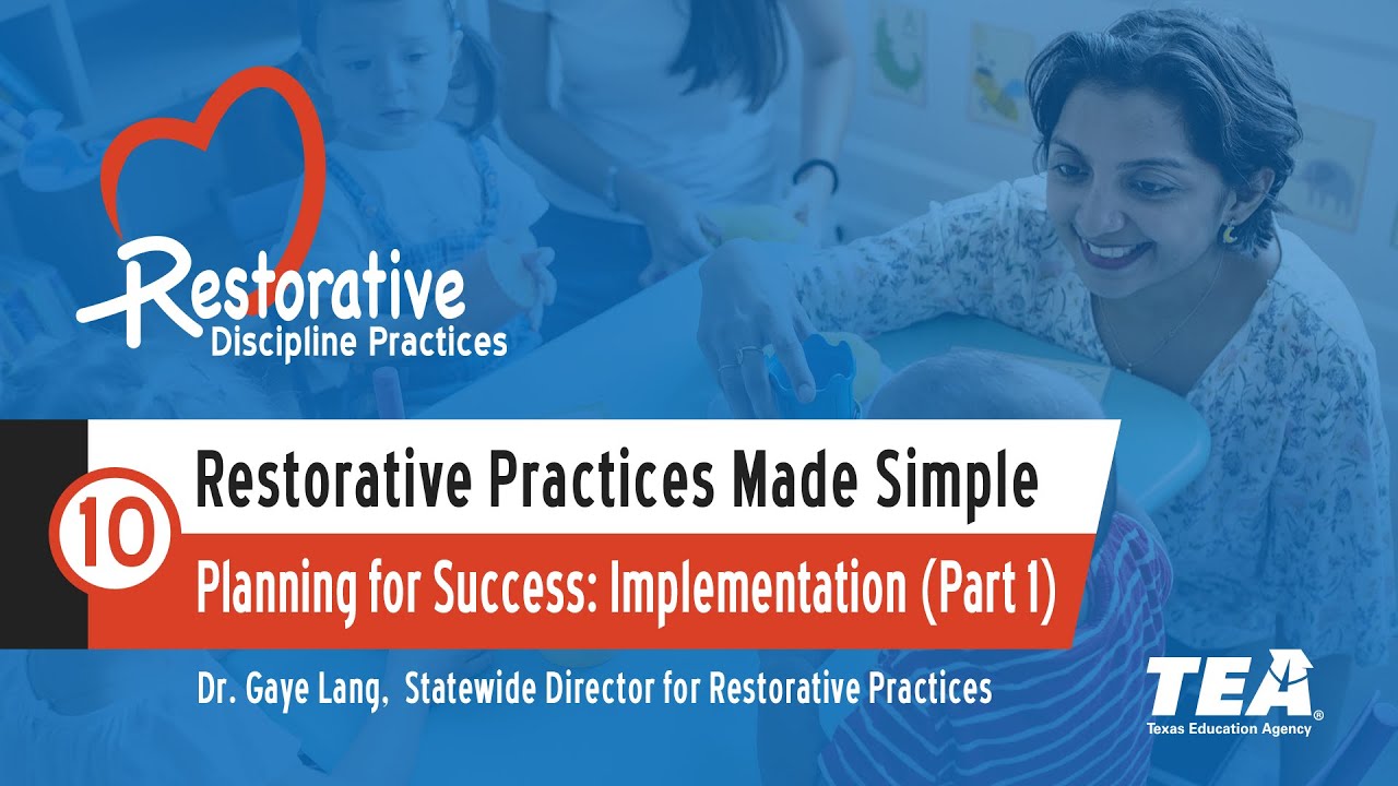 Restorative Practices Made Simple - 10 - Planning for Success: Implementation (Part 1)
