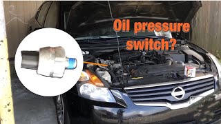 Changing a Oil  Pressure switch & Where to find 2009-2012 Nissan Altima