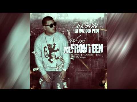 Elson la voz con peso - Ami no me fronteen