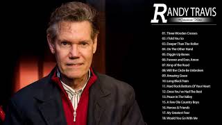 Randy Travis Greatest Hits 2018 || Randy Travis Top Tracks || The Very Best Of Randy Travis