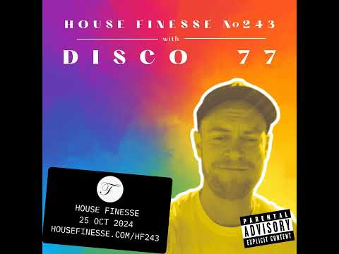 HF243 with Disco77 - 25 Oct 2024