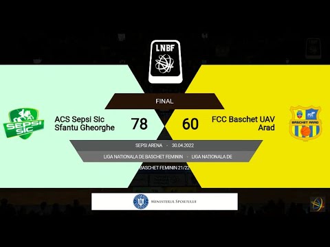 LNBF 2021-2022: Sepsi SIC Sfântu Gheorghe - FCC Baschet UAV Arad (FINALS, GAME 5)