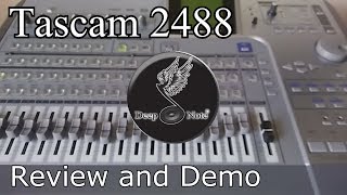 Video thumbnail for Tascam 2488 Review and Demo - Equipment Reviews by Deep Note