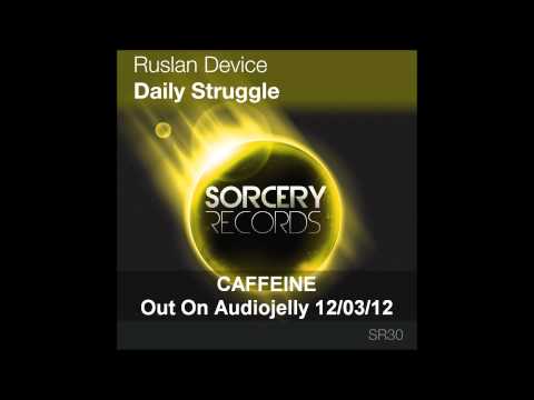 Ruslan Device - Daily Struggle EP