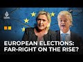 What’s behind the rise of the far right in Europe? | UpFront