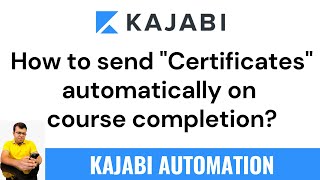 Kajabi - How to send Certificates automatically on course completion