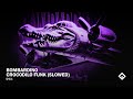 SHX4 BOMBARDINO CROCODILO FUNK SLOWED