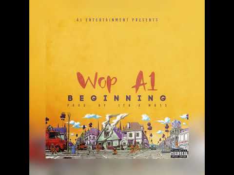 Wop Da Don - Beginning