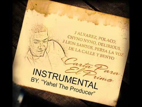 J alvarez - Carta para el primo (Instrumental remake) (By. Yahel The Producer)