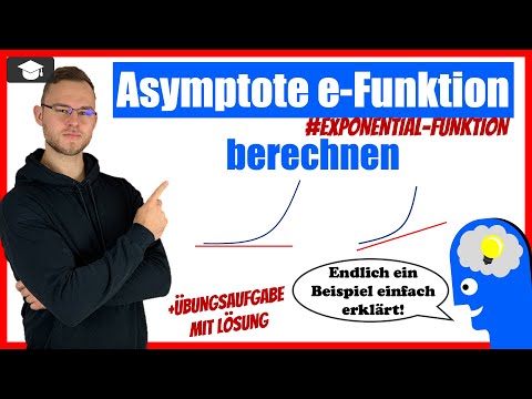 Exponentialfunktion Asymptote bestimmen - Alle Arten