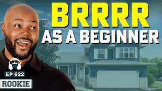 BRRRR for Beginners: How to Do It With Little Money