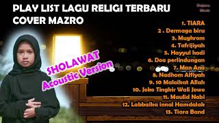 Download lagu PLAYLIST TERBARU 2023 SHOLAWAT lagu RELIGI Cover Mazro Acoustic |1. Tiara ( religi Akustik Cover)... mp3