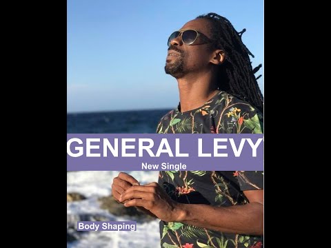 Body Shaping DJ Rhino Ft General Levy Renk Africa