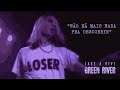 Green River - Take A Dive (Legendado em Português)