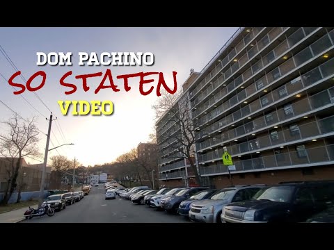 Dom Pachino - SO STATEN (Official Video)