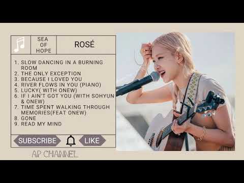 ROSÉ 로제 Full Sea of Hope Playlist 2021 - Songs Cover