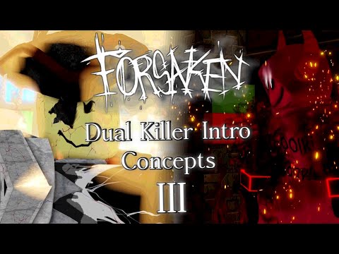 Dual Killer Intros 3 | Roblox Forsaken Concept