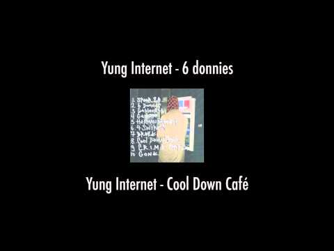 Yung Internet - Cool Down Café