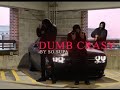 So Supa Dumb Crasy Official Music Video