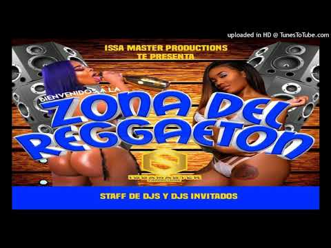 Reggaeton Antiguo Mix ⚫ La Zona Del Reggaeton ⚫ Yupito DJ - Issa Master Productions