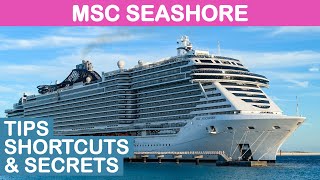 MSC Seashore: Top 11 Tips, Shortcuts, and Secrets