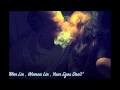 ILLSLICK Men Lie Women Lie Your Eyes Don T Feat DM THAIBLOOD Lyrics