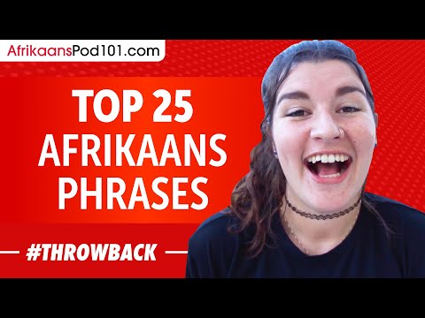 Top 25 Afrikaans Phrases - Afrikaans for Everyday Life