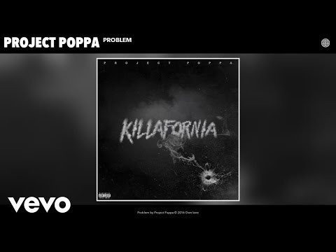 Project Poppa - Problem (Audio)