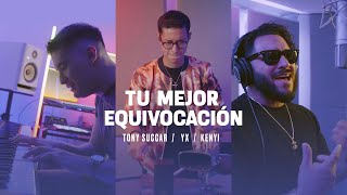 Tu Mejor Equivocación Lyrics Spanish Translation