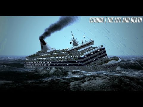 The Sinking Of The Estonia - Cruise Ship Sinking Documentary 2017