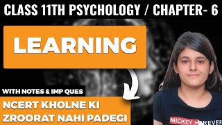 Learning Class 11 Psychology Chapter 6 One Shot Explanation