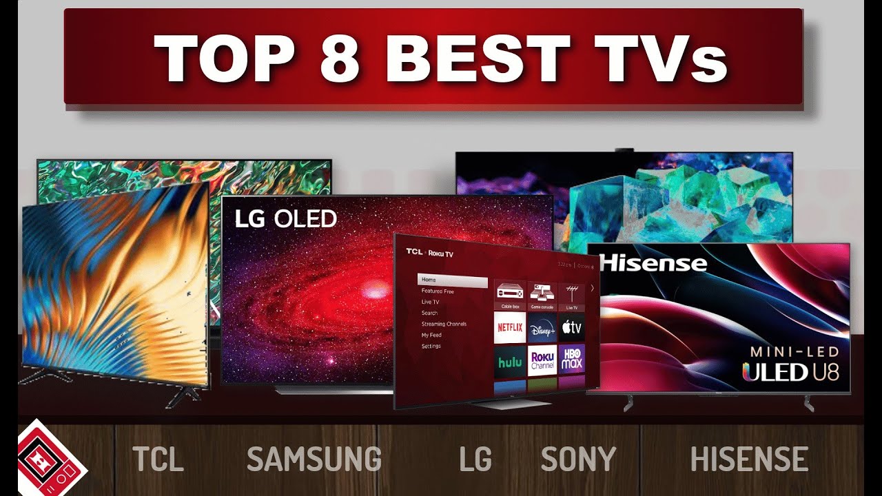 Top 8 Best priced TVs | TCL, LG, Hisense, Samsung, Sony
