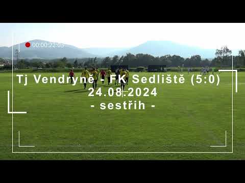 Tj Vendryně - FK Sedliště (5:0) - 24.08.2024 - sestřih