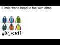We Re Going To Do Elmos World Head To Toe With Elmo