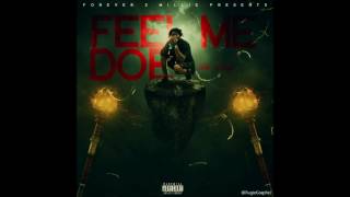 Ro Diddy - Feel Me Doe (Official Audio)